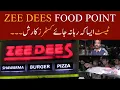 ZEE DEES FOOD POINT KAMAL KA TASTE ONE POINT