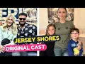 Jersey Shores Original Cast Whatever Happened to them
