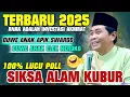 Download Lagu KH ANWAR ZAHID TERBARU 2025 BAB SIKSA ALAM KUBUR || SPESIAL PENGAJIAN LUCU BANGET ...