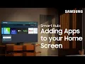 Adding Apps to your TV s Smart Hub home screen Samsung US