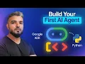 Google ADK Tutorial Build Multi-Agent AI Systems from Scratch