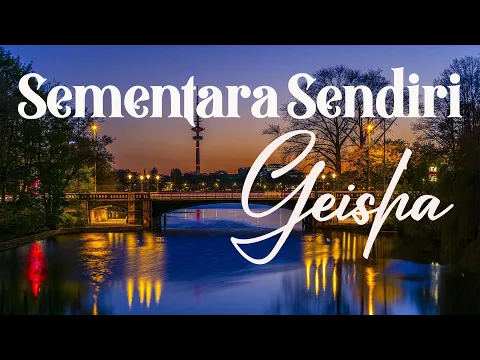 Download MP3 Geisha - Sementara Sendiri (Lirik)