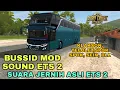 Download Lagu MOD SOUND ETS 2 BUSSID ! SPOK SPOK, TELOLET, SUARA SEIN ,Dll