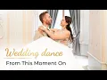 From This Moment On - Shania Twain ❤️ Wedding Dance ONLINE | Romantic Choreography | ft Bryan White