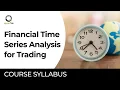 Course Syllabus Financial Time Series Analysis Quantra Course
