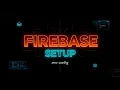 Firebase Setup in 5 Minutes API Keys env Config Web App Registration The Right Way