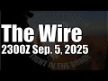 Download Lagu The Wire - September 5, 2025