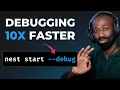 How to Debug NestJS 10 times faster