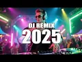 DJ-NUMMERS 2025 🎼❤️🔥Mashups en remixen van populaire nummers 🔥 DJ-remix Clubmuziek Dance Mix 2024💥