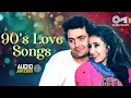 Lagu 90's Love Songs | Audio Jukebox | Hindi Sadabahar Songs | 90's Bollywood Romantic Songs | 90's Hits