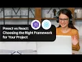 Preact vs React Which is Better for Performance