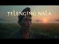 Lagu TELENGING NALA - Ati, Lathi, Pakarti ( Official ) Asih Mring Sesami