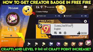 how to get increase craftland level 9 in free fire craftland creator badge kaise milega free fire