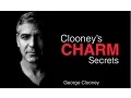 How To Be Charming George Clooney Charm Secrets