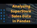 Python Pandas Data Analysis Case Study on Sales SuperStore Data