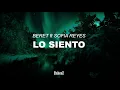 Beret ft Sofia Reyes - LO SIENTO (letra)
