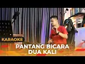 Download Lagu PANTANG BICARA DUA KALI (Karaoke/Lirik) || Dangdut - Versi Uda Fajar