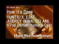 Download Lagu How It's Done/HUNTR/X, EJAE, AUDREY NUNA, REI AMI, KPop Demon Hunters Cast [Music Box]