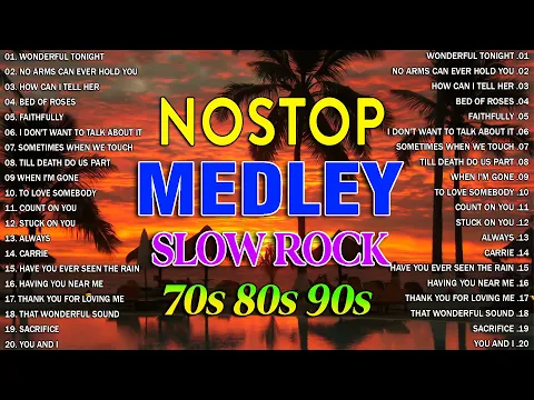 Video Thumbnail: Slow Rock Love Songs Collection 70s 80s 90s | Nonstop Slow Rock Pinoy Medley | Best Luamang Tugtugin