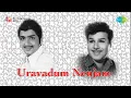 Download Lagu S.P. Balasubramaniam - Nenachathellam song from Uravadum Nenjam |Sivakumar |Jaishankar| Ilaiyaraaja