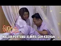 Download Lagu SUCI DALAM CINTA MALAM INI,4 November 2021, Malam Pertamaa Almira Dan Keenan