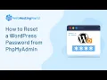 How to reset a WordPress password from phpMyAdmin