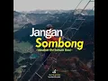 Download Lagu Jangan Sombong | Ustadzah Oki Setiana Dewi