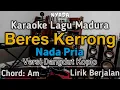 Karaoke Beres Kerrong Nada Pria | Versi Dangdut Koplo