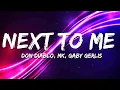 Download Lagu Don Diablo \u0026 MK - Next To Me (ft. Gaby Gerlis) [Lyrics]