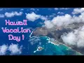 Hawaii Trip Day 1 - Travel and VRBO Hawaii Rental House