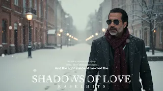 shadows of love raselhits 