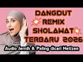Lagu Dangdut Remix Sholawat Terbaru 2026‼️#fyp #fypシ #viral #trending #reels #shorts 