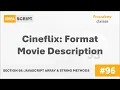 Cineflix Format Movie Description Array String Methods Complete Modern JavaScript Course