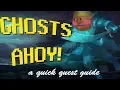 OSRS Quick Quest Guide - Ghosts Ahoy