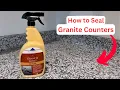 Your Granite is Porous Seal it How to Seal Granite Countertops Easy DIY Granite Maintenance