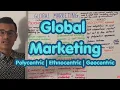 Global Marketing Geocentric - Edexcel A Level Business