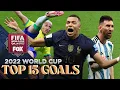 2022 FIFA World Cup TOP 15 GOALS of the Tournament FOX Soccer