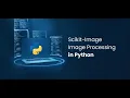 Image Processing with Scikit-Image A Hands-On Guide with Machine Learning