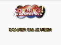 Lagu Andre Hazes - Donker om je heen ( KARAOKE ) Lyrics