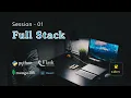Full Stack Development - Session 01