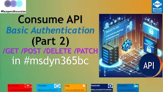 Part 2 - Consume API with Basic Authentication in AL GET POST DELETE PATCH Requests