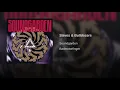 Slaves & Bulldozers - Soundgarden
