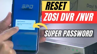 How to reset Zosi DVR and NVR password