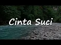 Download Lagu Cinta Suci - Stinky (Lyrics \u0026 Cover)