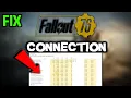 Fallout 76 - How to Fix Connection Issues