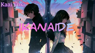 Download IKANAIDE-JANGAN PERGI-Kaai Yuki(LYRICS) MP3