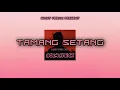 Download Lagu TAMANG SETANG - BOIM FREAK (OFFICIAL AUDIO)