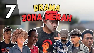 DRAMA ZONA MERAH PART 7. | SI OYOT EPISODE 53