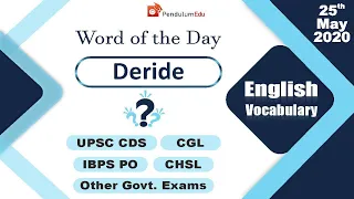 Meaning of Deride Synonyms of Deride Antonyms of Deride Vocabulary for Exams