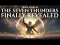 The Seven Thunders Revealed - The END Made Easy in Revelation 10